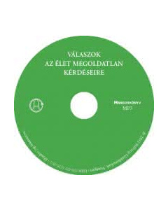 Válaszok az élet megoldatlan kérdéseire (MP3-CD)