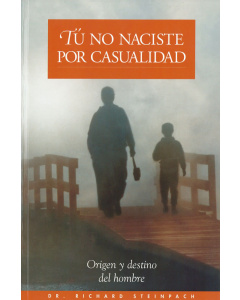 Tu no naciste por casualidad